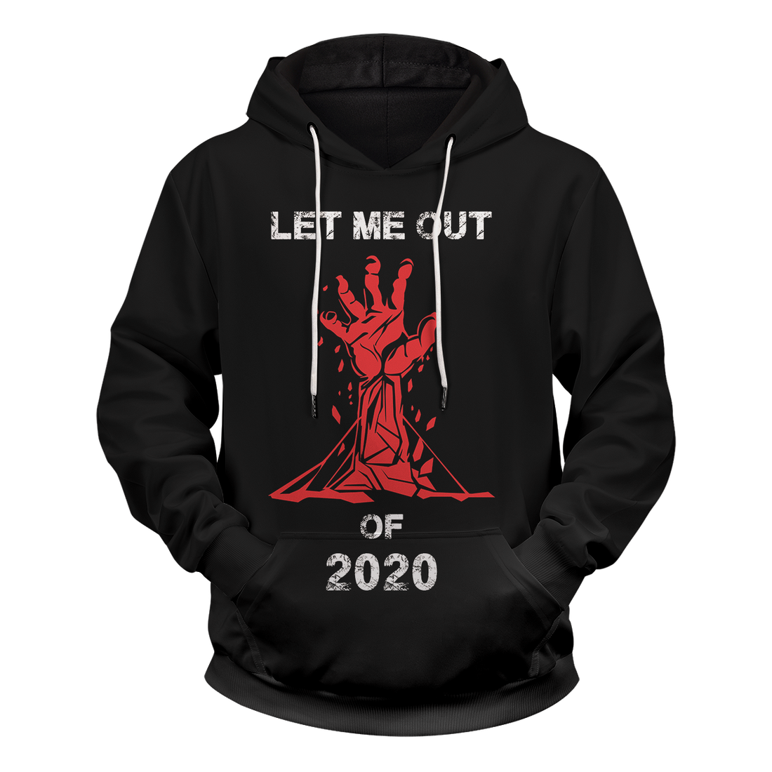 Let Me Out 2020 Unisex Pullover Hoodie