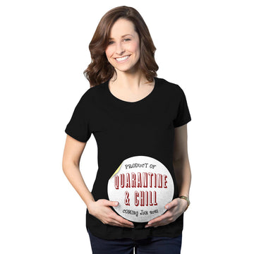 Customized Quarantine and Chill Maternity T-Shirt