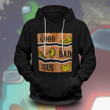 The Good The Bad and The Sus Unisex Pullover Hoodie