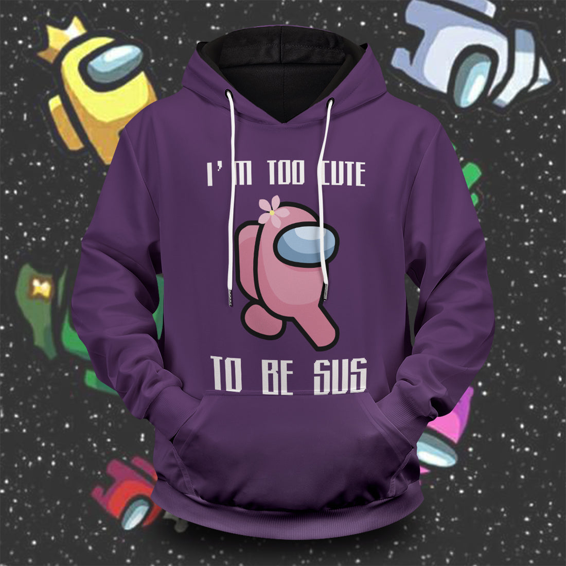 Too cute to be Sus Unisex Pullover Hoodie