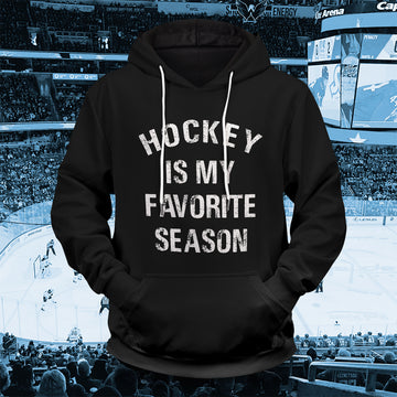 Hockey is my Favorite Season Unisex Pullover Hoodie