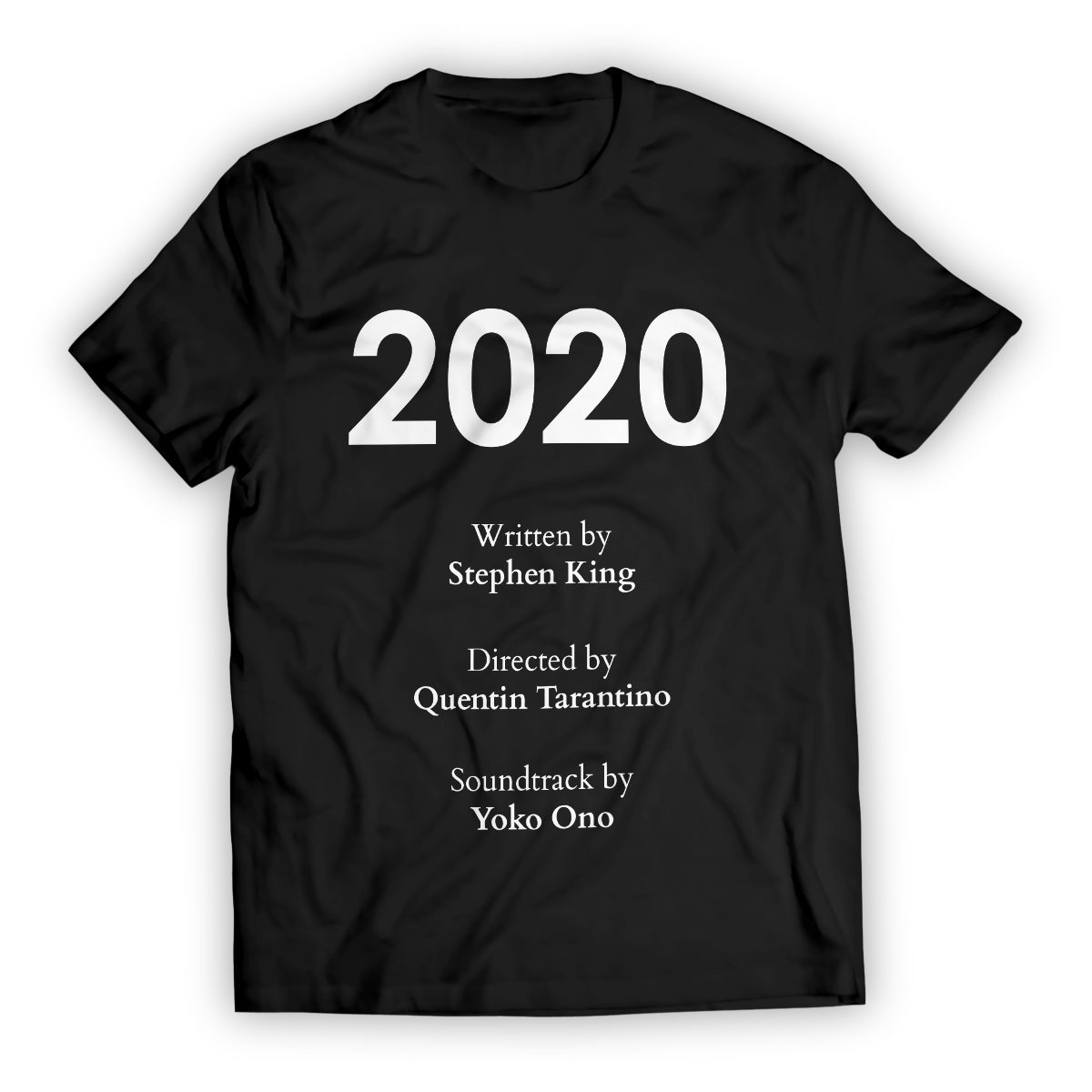 2020 Unisex T-Shirt