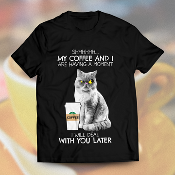 Coffee before you Unisex T-Shirt