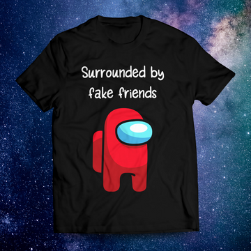 Fake Friends Unisex T-Shirt