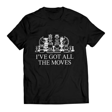 Got All Moves Unisex T-Shirt