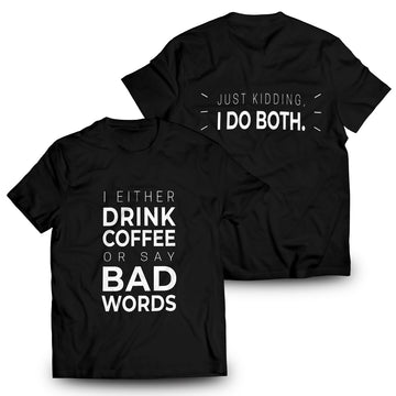 I Do Both Unisex T-Shirt