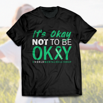 It's Okay Unisex T-Shirt