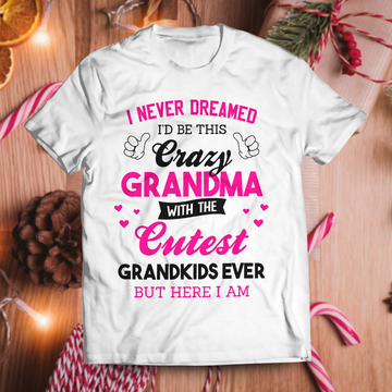 Crazy Grandma Unisex T-Shirt