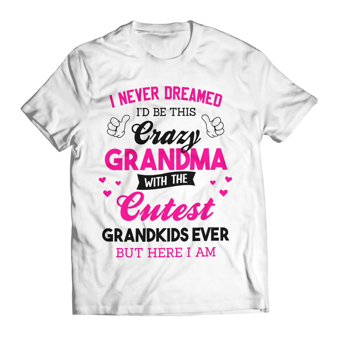 Crazy Grandma Unisex T-Shirt