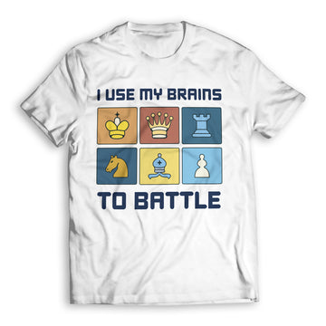 I Use My Brain To Battle Unisex T-Shirt