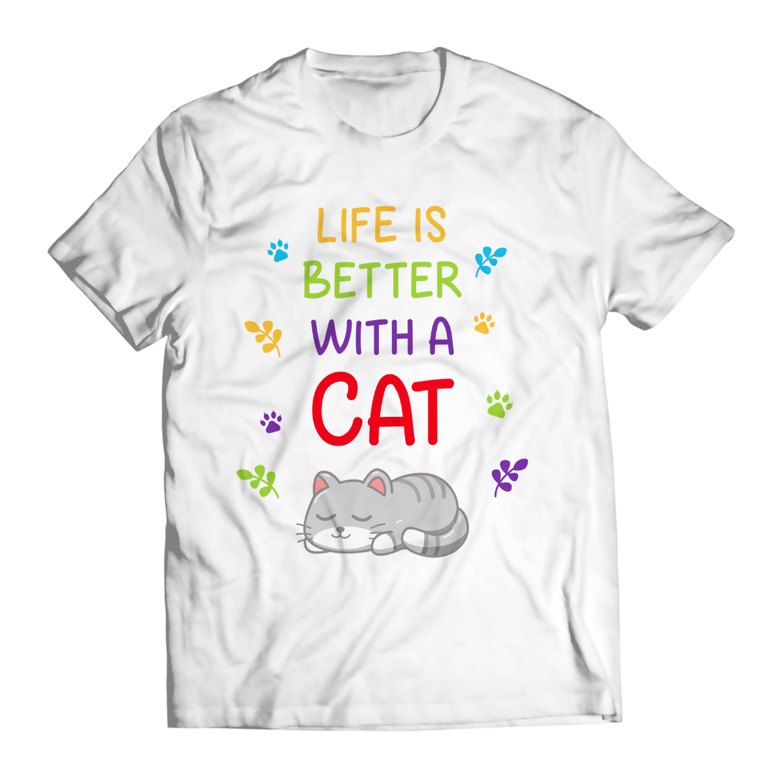 Life is Better with a Cat Unisex T-Shirt