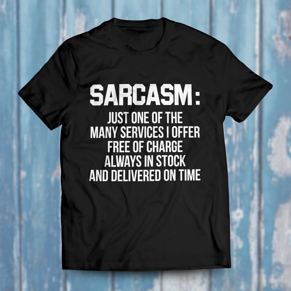 Sarcasm Unisex T-Shirt