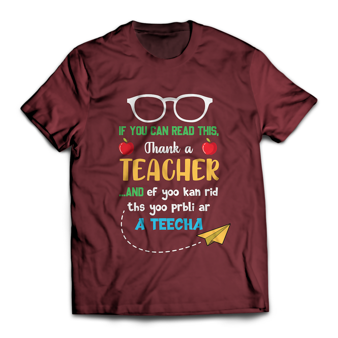 Thank A Teacher Unisex T-Shirt