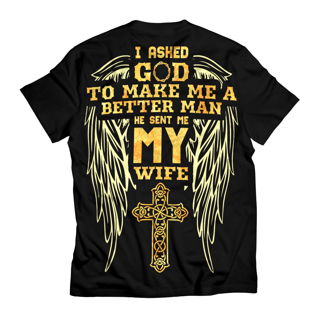 Thank God for my Wife Unisex T-Shirt