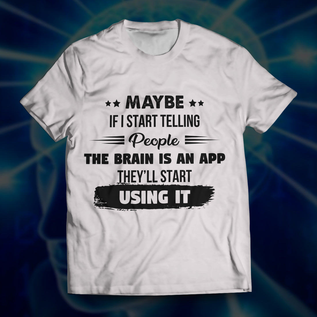 The Brain is an App Unisex T-Shirt