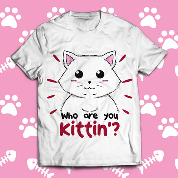 Who Are You Kittin? Unisex T-Shirt