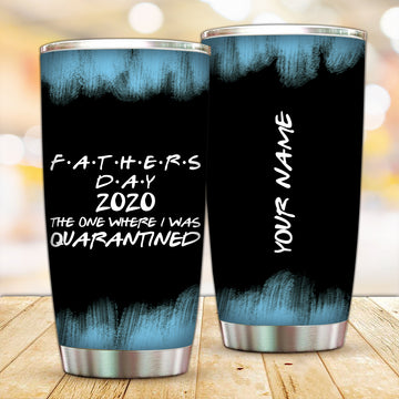 Customized 2020 Dad's Day Tumbler