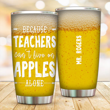 Customized Apples Aren't Enough Tumbler