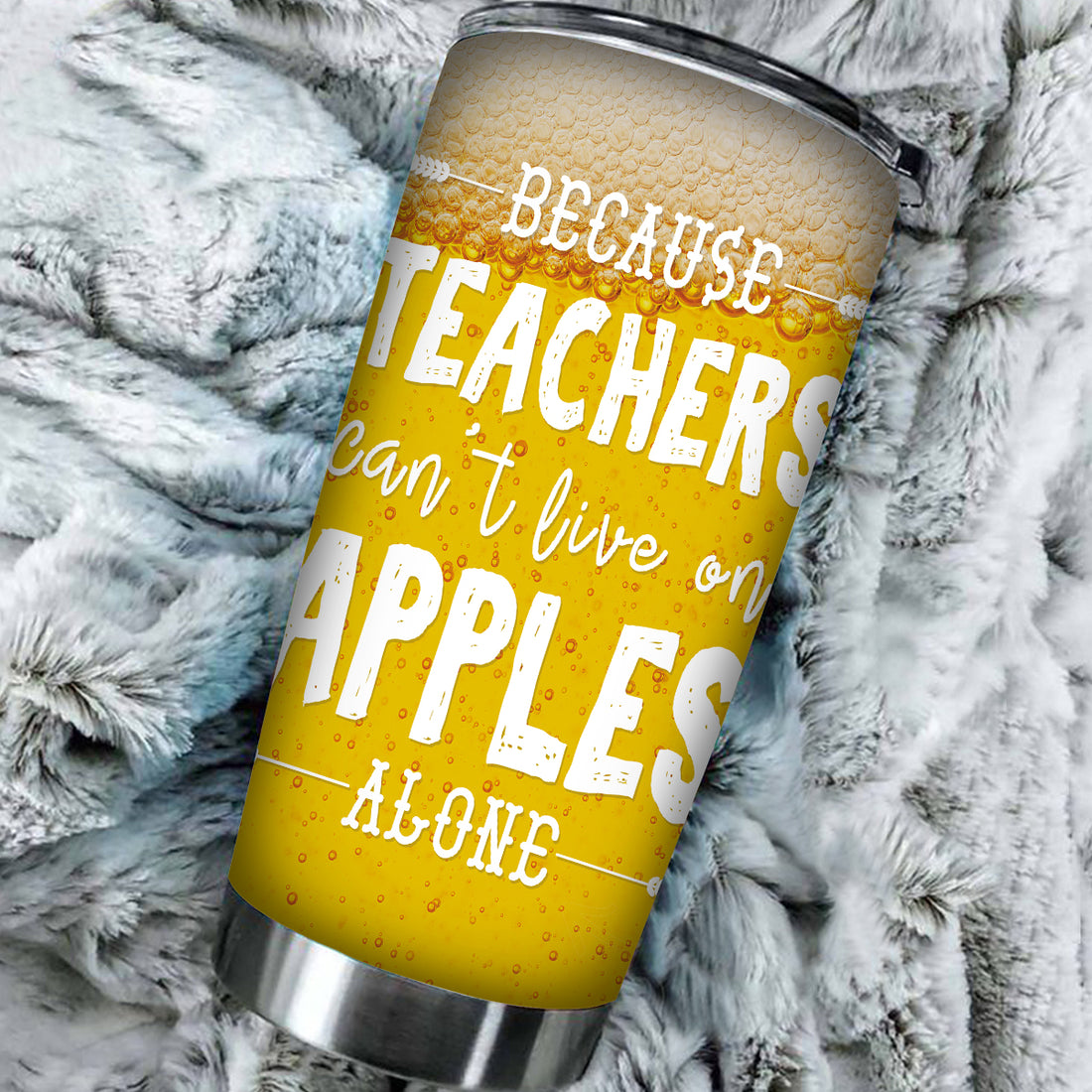 Customized Apples Aren't Enough Tumbler