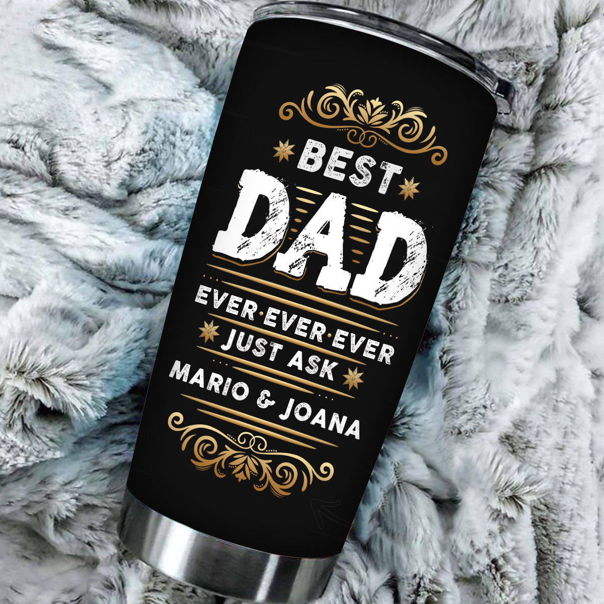 Customized Best Dad Ever Tumbler