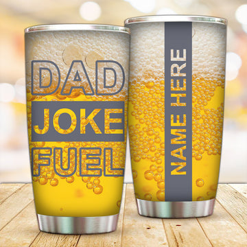 Customized Dad Joke Fuel Tumbler