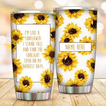 Customized I'm Like A Sunflower Tumbler