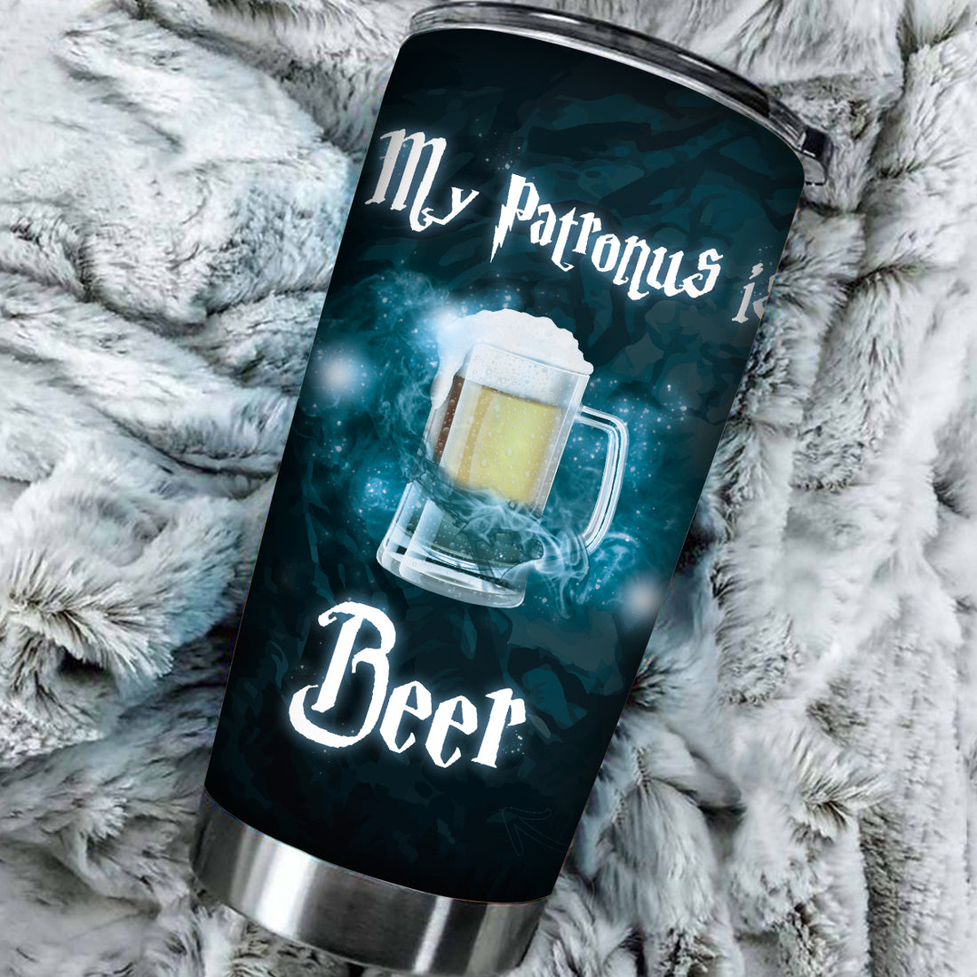 Customized My Patronus is Beer Tumbler