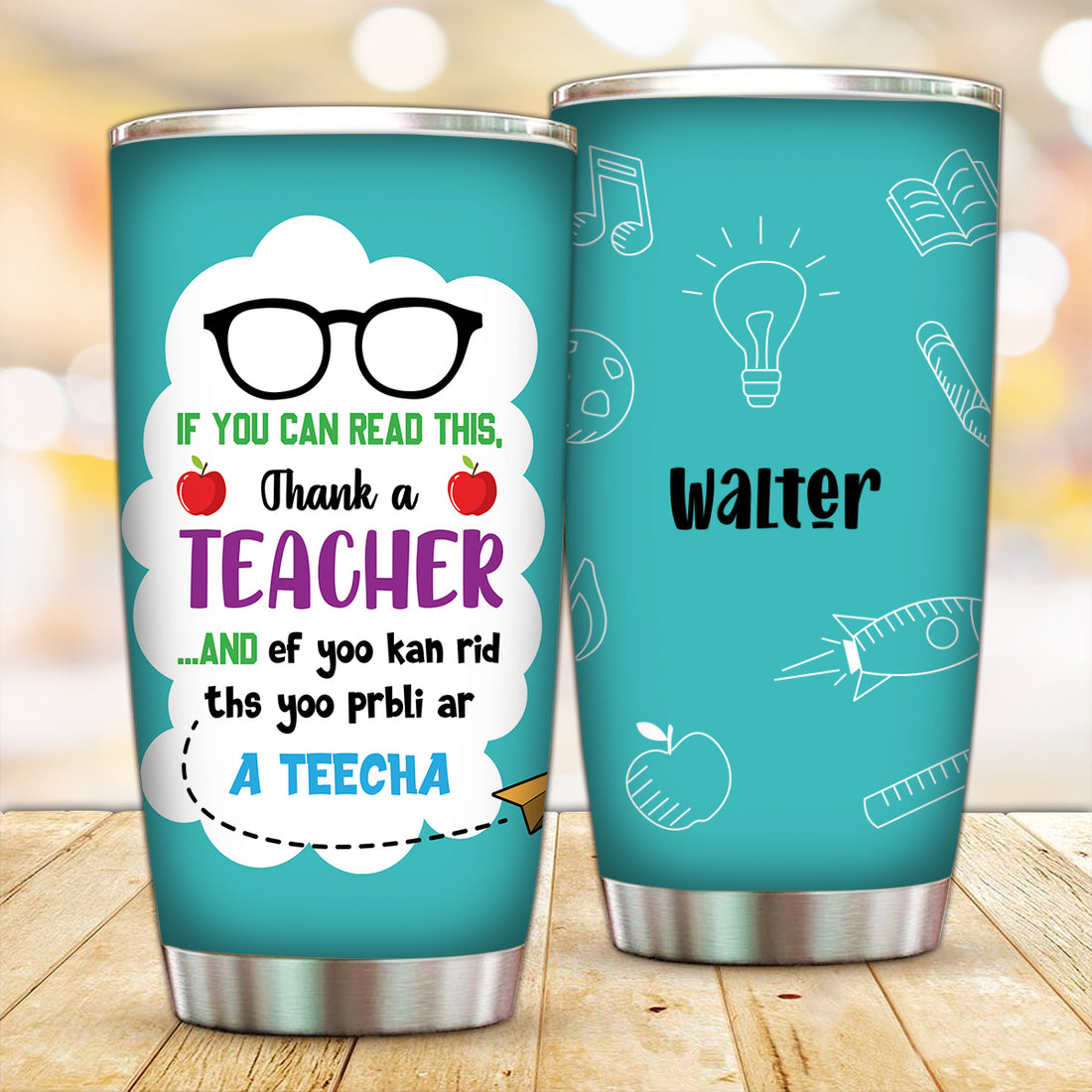 Customized Thank A Teacher Tumbler