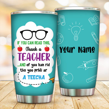 Customized Thank A Teacher Tumbler