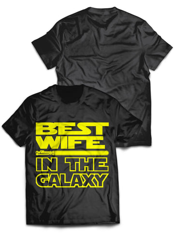 Fandomaniax - Best Wife in the Galaxy Unisex T-Shirt