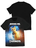 Fandomaniax - Bring me Thanos Unisex T-Shirt