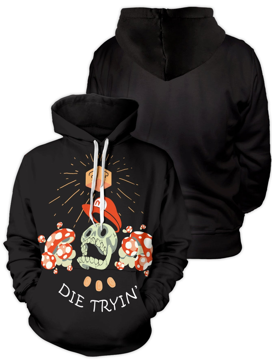 Fandomaniax - Die Tryin' Unisex Pullover Hoodie