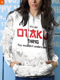 Fandomaniax - Its an Otaku Thing Pullover Hoodie