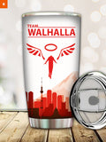 Fandomaniax - Personalized Walhalla Gang Tumbler