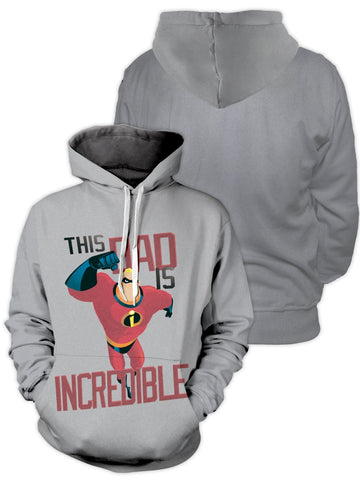 Fandomaniax - This Dad is Incredible Unisex Pullover Hoodie